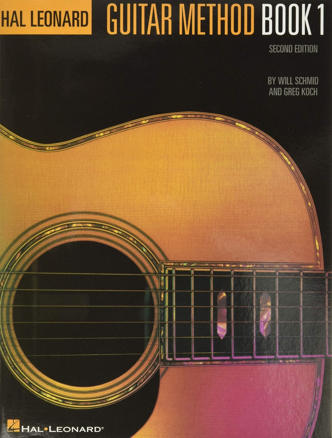 Hal Leonard Guitar Method Book 1 by Hal Leonard