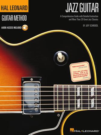 HAL LEONARD GUITAR METHOD – JAZZ GUITAR by Hal Leonard