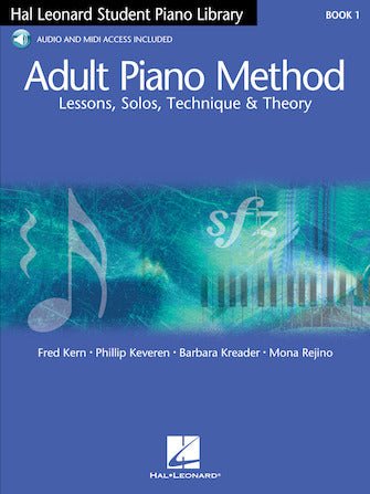 Hal Leonard Student Piano Library - Adult Piano Method - Book 1 by Hal Leonard
