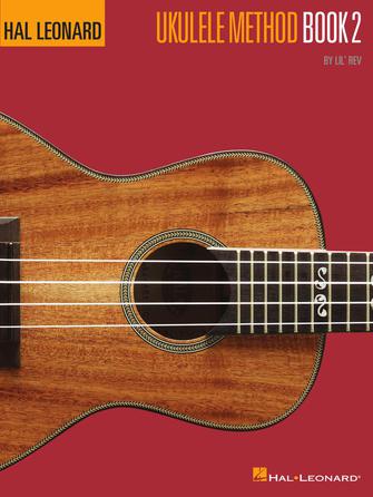 HAL LEONARD UKULELE METHOD BOOK 2 by Hal Leonard