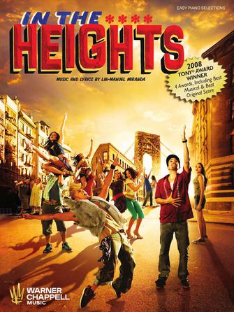 IN THE HEIGHTS - Easy Piano Selections by Hal Leonard