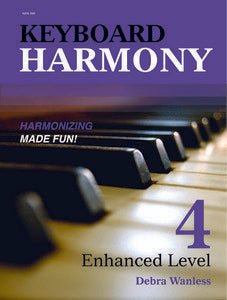 Keyboard Harmony Enhanced - Book 4 by Debra Wanless