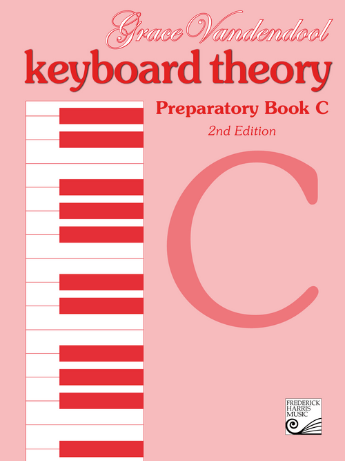 Keyboard Theory Preparatory Series, 2nd Edition: Book C by Frederick Harris Music
