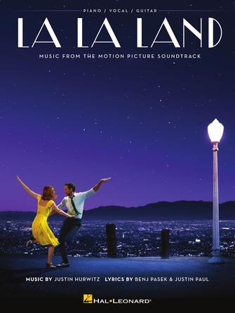 LA LA LAND Music from the Motion Picture Soundtrack - Piano/Vocal/Guitar by Hal Leonard