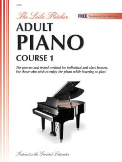 Leila Fletcher Adult Piano Course Book 1 by Mayfair