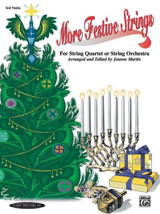 More Festive Strings for String Quartet or String Orchestra - 3rd Violin by Alfred Publishing