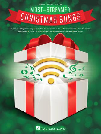 MOST - STREAMED CHRISTMAS SONGS by Hal Leonard