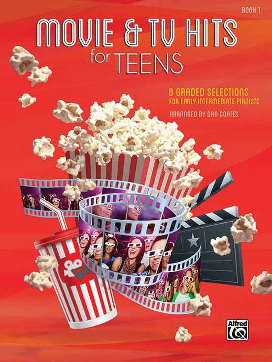 Movie & TV Hits for Teens, Book 1 8 Graded Selections for Early Intermediate Pianists by Alfred Publishing