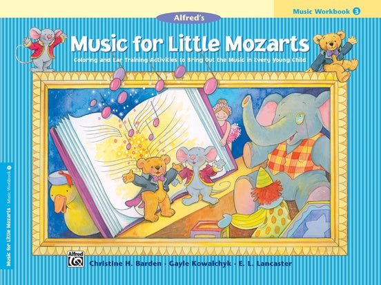 Music for Little Mozarts: Music Workbook 3 by Alfred Publishing