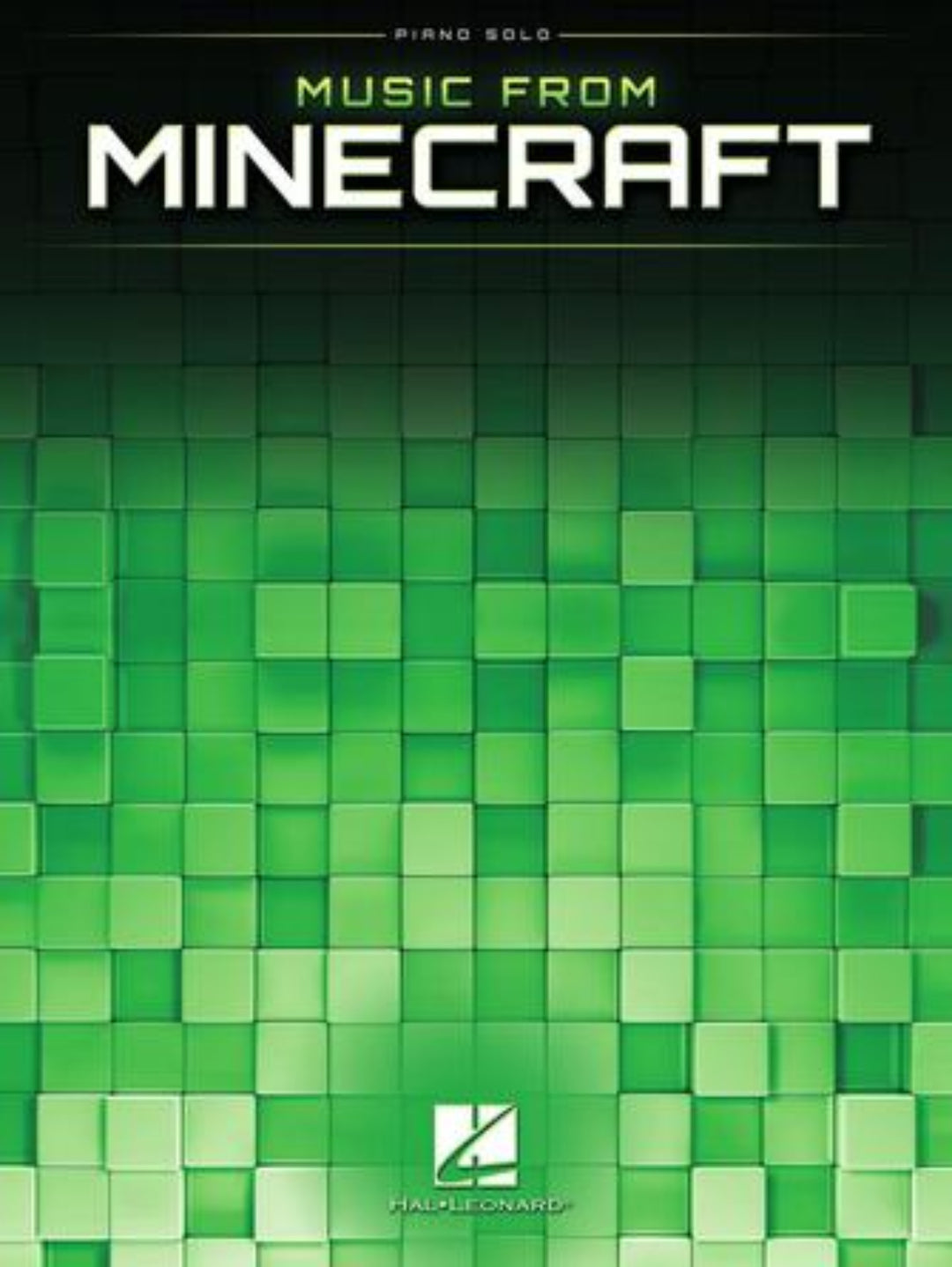MUSIC FROM MINECRAFT Piano Solo Collection by Hal Leonard