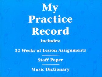 MY PRACTICE RECORD Hal Leonard Student Piano Library by Hal Leonard
