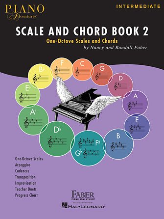 PIANO ADVENTURES SCALE AND CHORD BOOK 2 One - Octave Scales and Chords by Hal Leonard