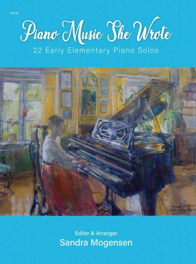 Piano Music She Wrote – Early Elementary by Debra Wanless