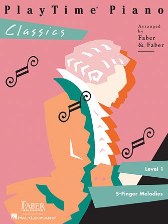 PLAYTIME® PIANO CLASSICS - Level 1 by Hal Leonard