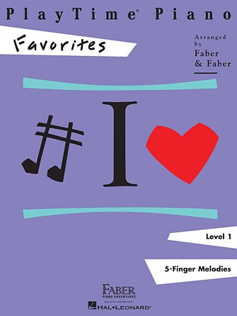 PLAYTIME® PIANO FAVORITES - Level 1 by Hal Leonard