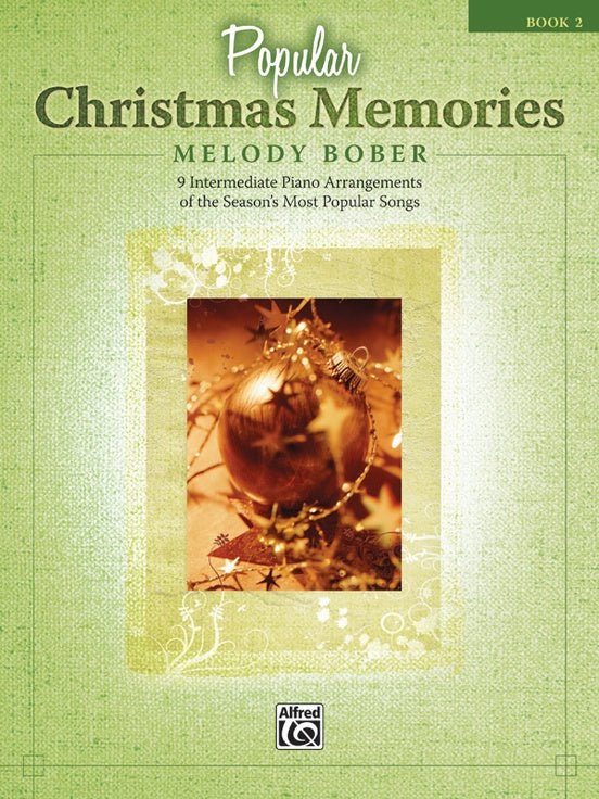 Popular Christmas Memories, Book 2 by Alfred Publishing
