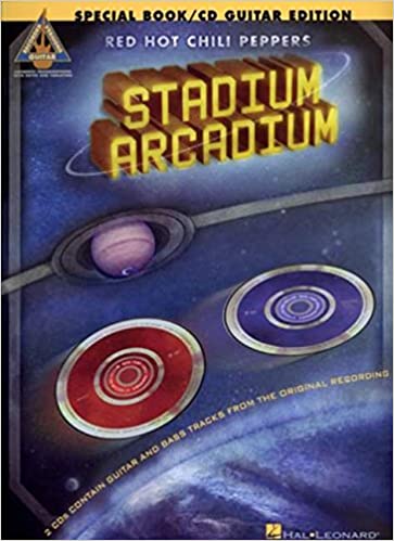 Red Hot Chili Peppers - Stadium Arcadium: Special Edition Guitar Book with 2 CDs by Hal Leonard