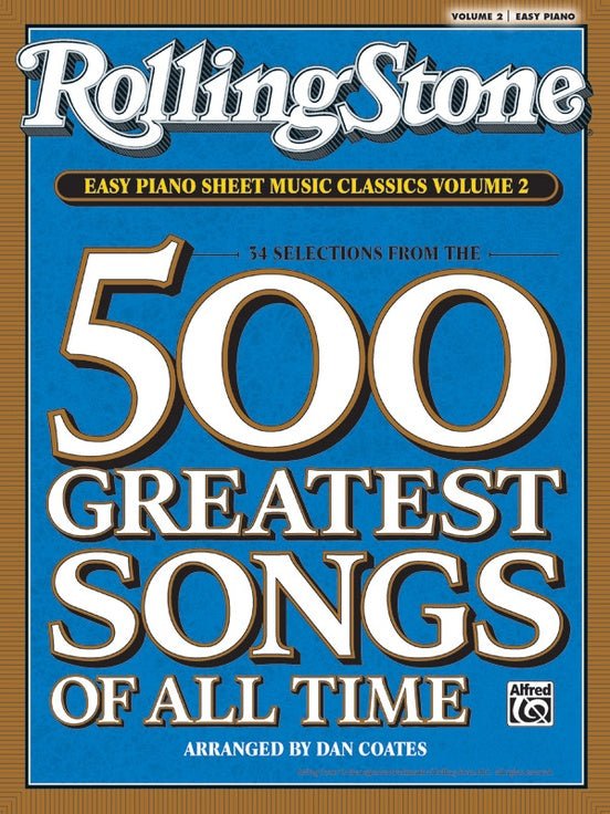 Rolling Stone® Easy Piano Sheet Music Classics, Volume 2 by Alfred Publishing