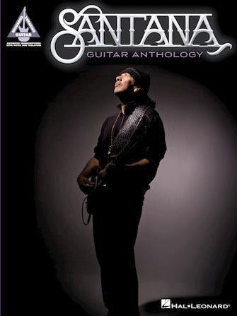 SANTANA GUITAR ANTHOLOGY - TAB Book by Hal Leonard