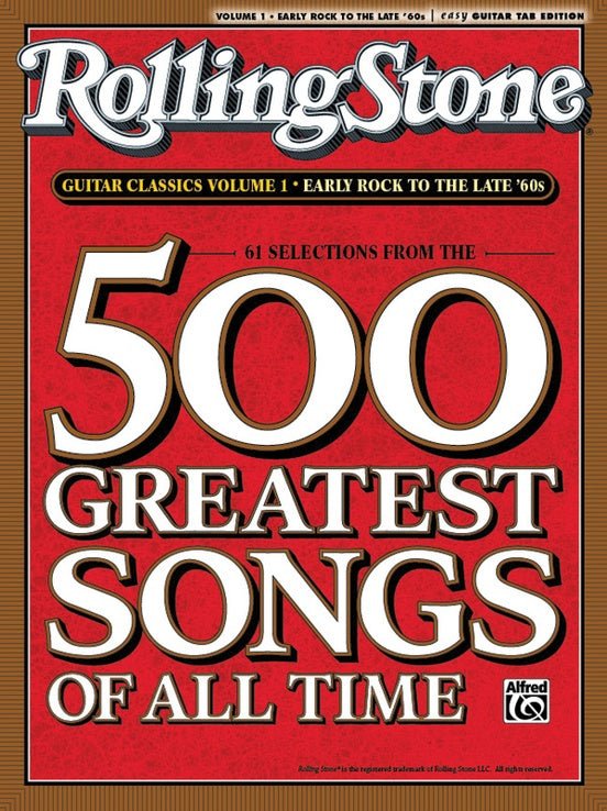 Selections from Rolling Stone Magazine's 500 Greatest Songs of All Time: Early Rock to the Late '60s - Easy Guitar TAB by Alfred Publishing