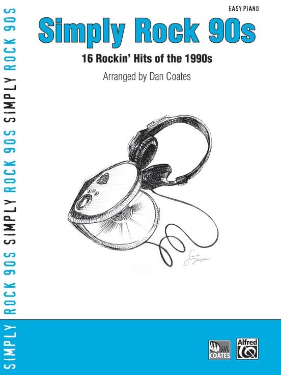 Simply Rock 90s - 16 Rockin' Hits of the 1990s - Easy Piano by Alfred Publishing
