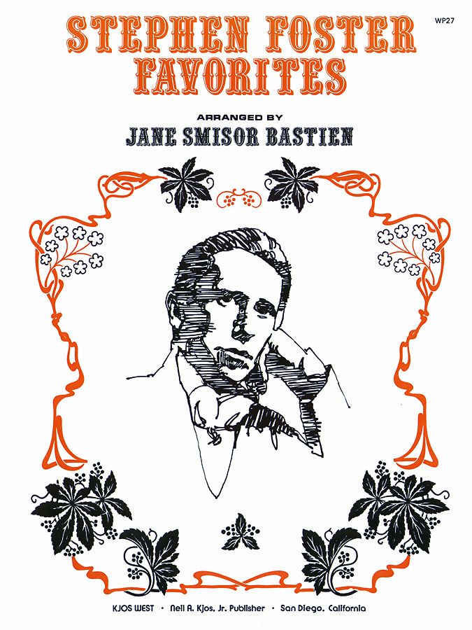 Stephen Foster Favorites by Kjos