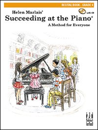 Succeeding at the Piano Recital Book - Grade 4 by FJH Music Company