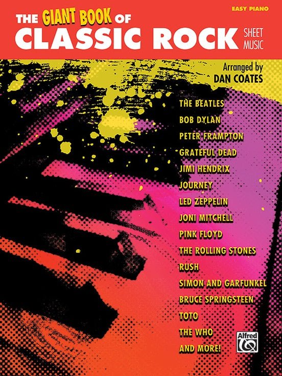 The Giant Book of Classic Rock Sheet Music by Alfred Publishing