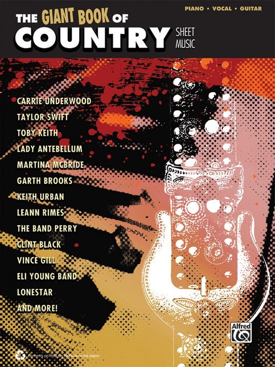 The Giant Book of Country Sheet Music - Piano/Vocal/Guitar by Alfred Publishing