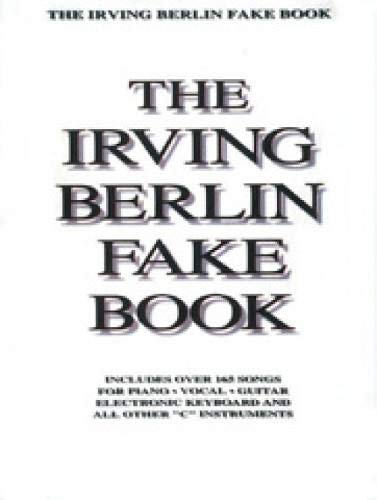 The Irving Berlin Fakebook by Hal Leonard