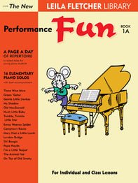 The New Leila Fletcher Library - Performance Fun 1A by Mayfair