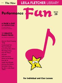 The New Leila Fletcher Library - Performance Fun 2B by Mayfair