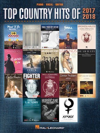 TOP COUNTRY HITS OF 2017 - 2018 - Piano/Vocal/Guitar by Hal Leonard