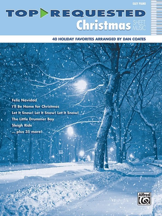 Top - Requested Christmas Sheet Music - Easy Piano by Alfred Publishing