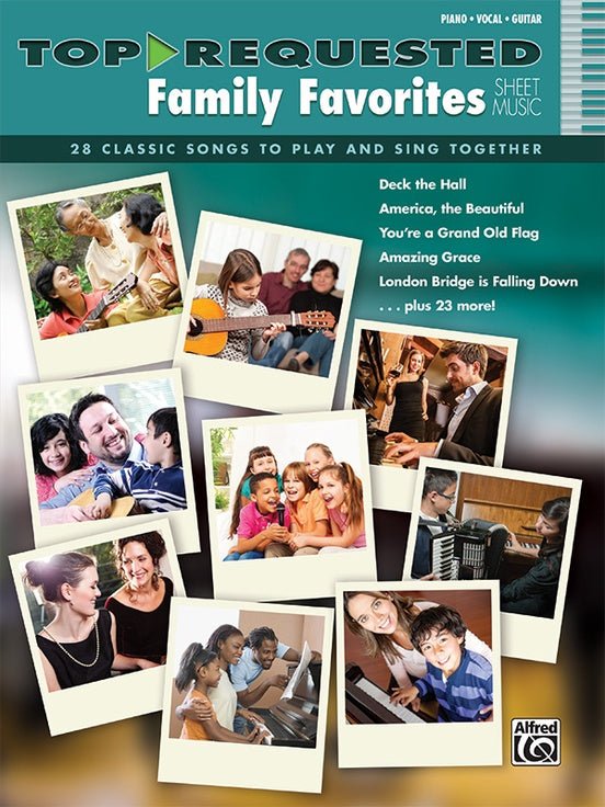 Top - Requested Family Favorites Sheet Music by Alfred Publishing