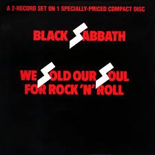 VINYL BLACK SABBATH WE SOLD OUR SOUL FOR ROCK AND ROLL by FAB