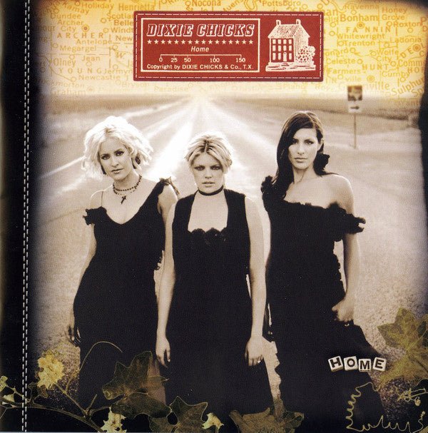 VINYL DIXIE CHICKS HOME by Faders Music Inc.