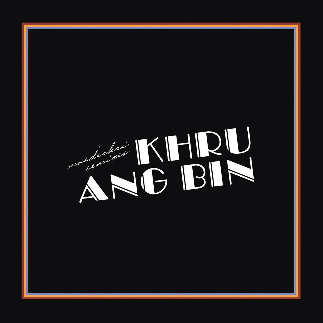 VINYL Khruangbin Mordechai Remixes (2LP) by FAB
