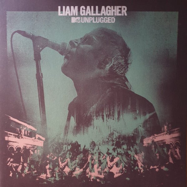 VINYL LIAM GALLAGHER MTV UNPLUGGED by Faders Music Inc.