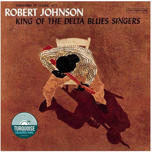 VINYL Robert Johnson King Of the Delta Blues Singers (180g) by FAB