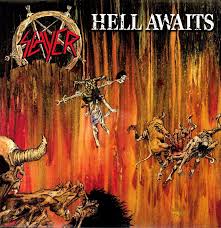 VINYL SLAYER HELL AWAITS by Faders Music Inc.