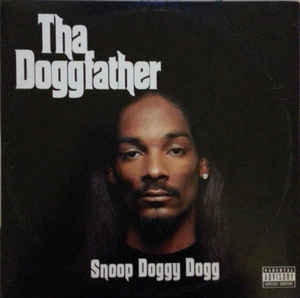VINYL Snoop Doggy Dog Tha Doggfather (explicit) by FAB