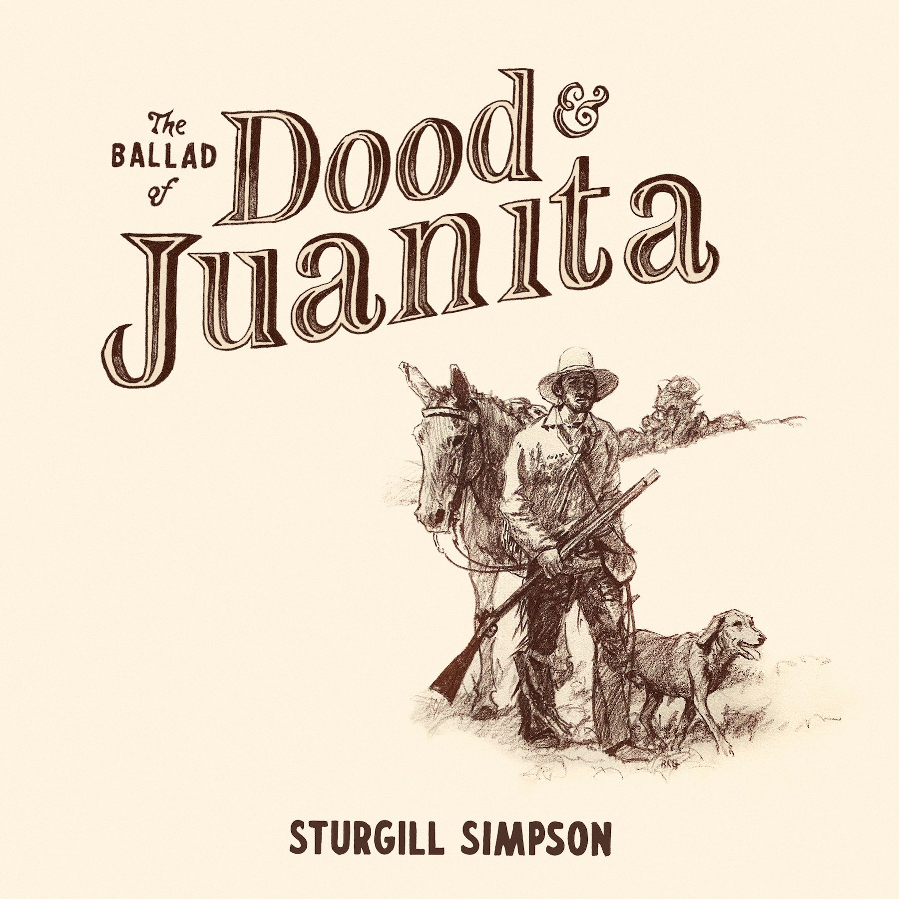 VINYL Sturgill Simpson The Ballad of Dood & Juanita Indie Exclusive by FAB