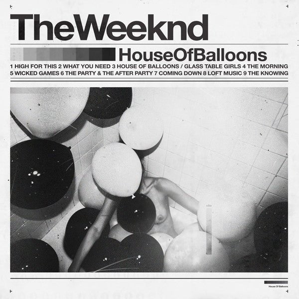 VINYL WEEKND House of Balloons by FAB