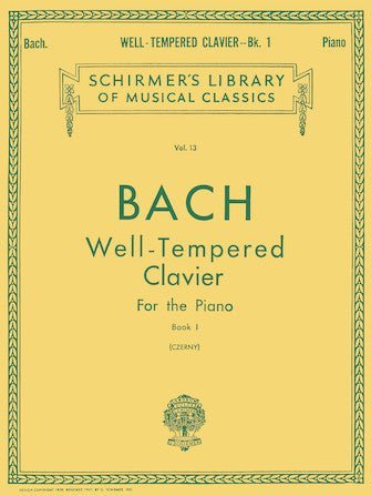 WELL TEMPERED CLAVIER – BOOK 1 Schirmer Library of Classics Volume 13 by Hal Leonard
